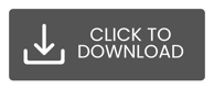 CLICK TO DOWNLOAD