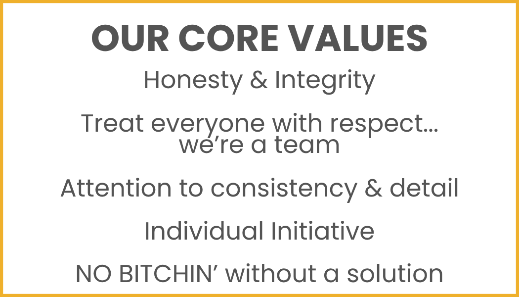 OUR CORE VALUES