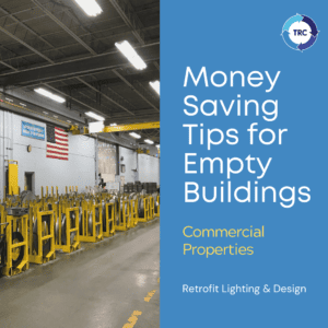 5 ways to save money with an empty or semi-occupied building