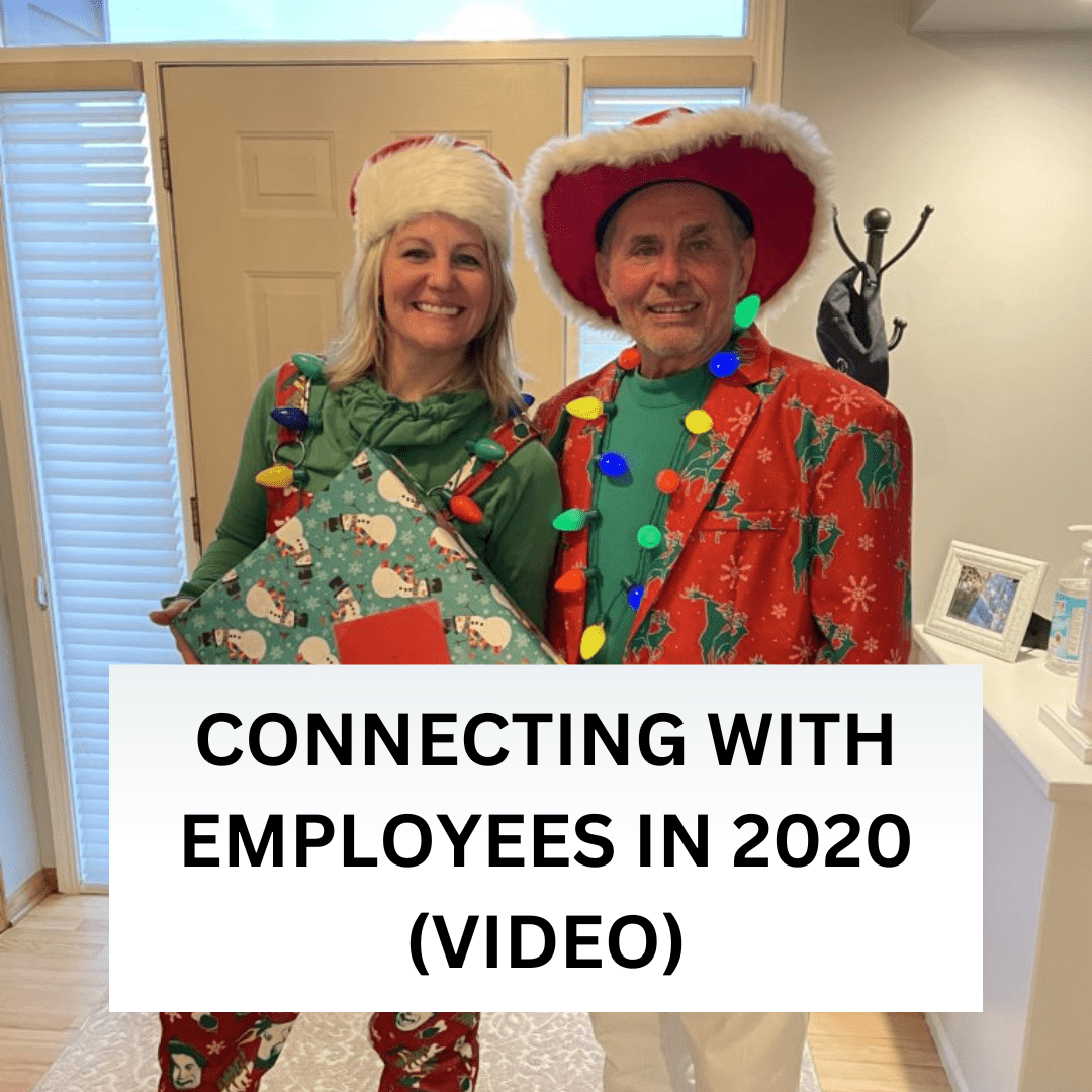 CONNECTING WITH EMPLOYEES IN 2020 (VIDEO)