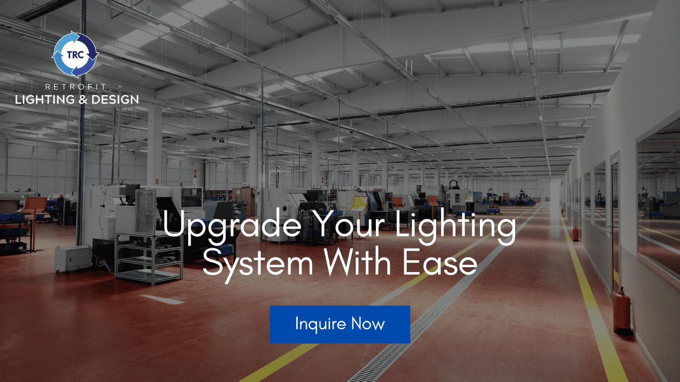 What Is A Lighting Retrofit? TRC